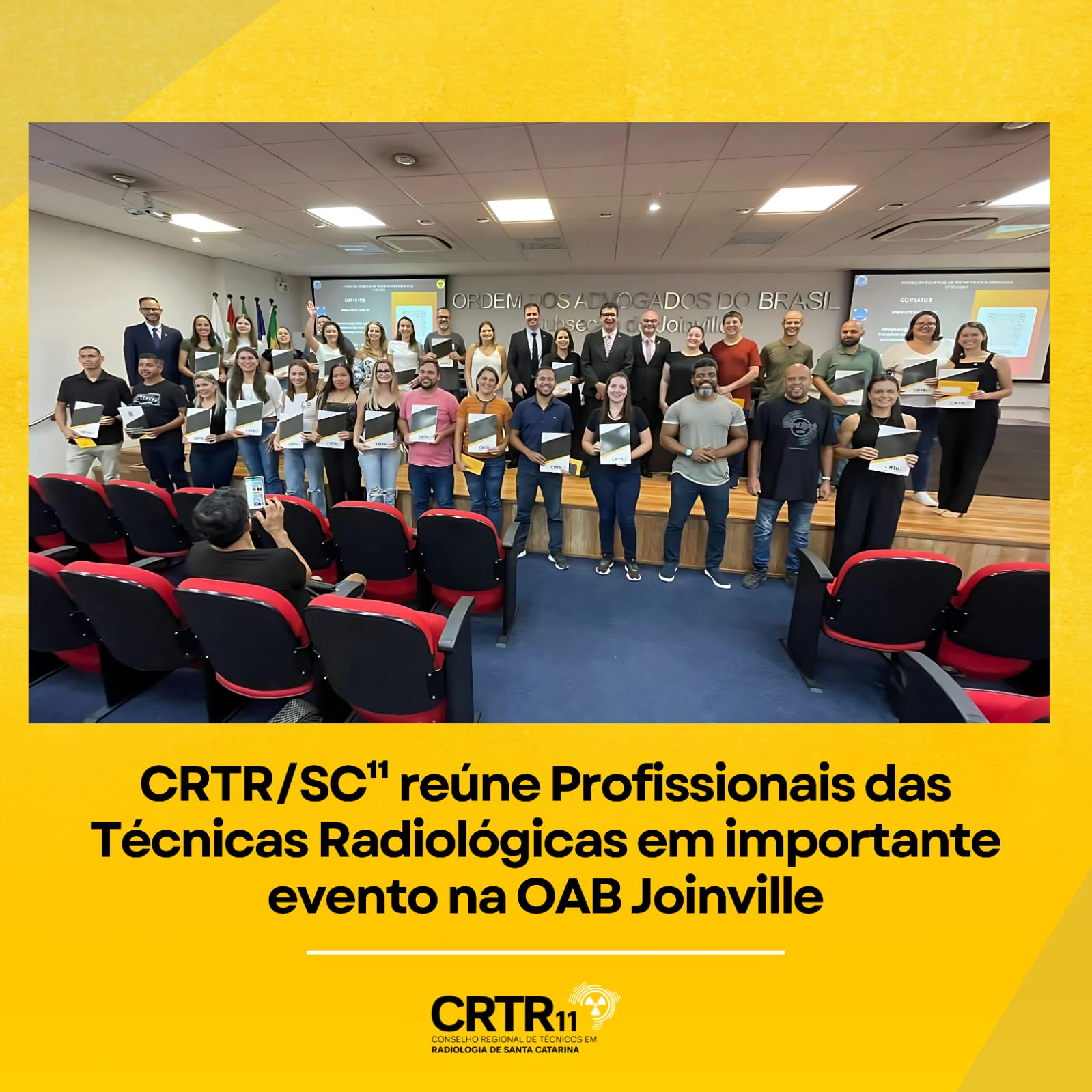 CRTR/SC¹¹ reúne Profissionais das Técnicas Radiológicas em importante evento na OAB Joinville