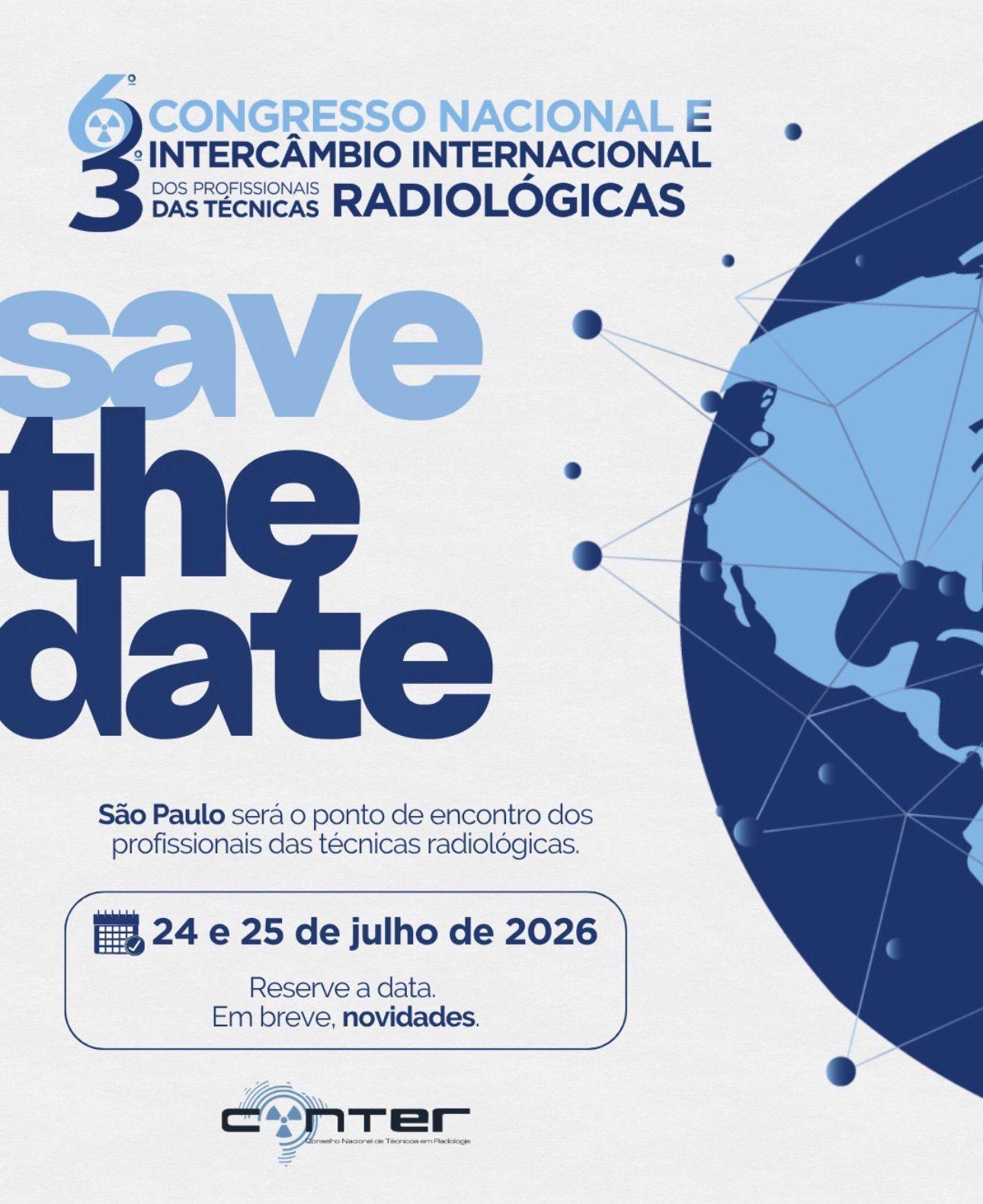 6º Congresso Nacional e 3º Intercâmbio Internacional dos Profissionais das Técnicas Radiológicas